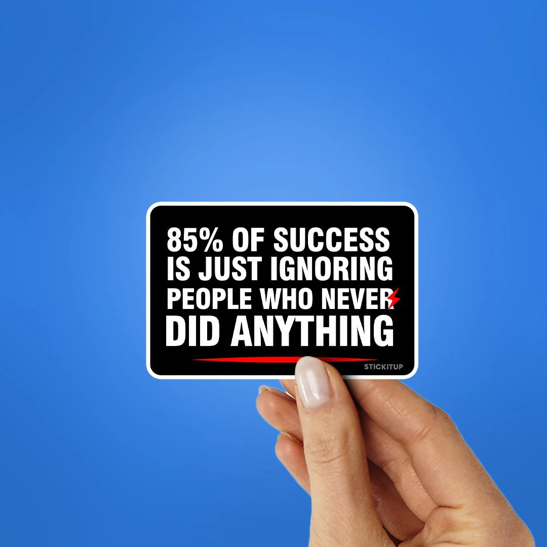 85 Of Success Sticker - Image 2