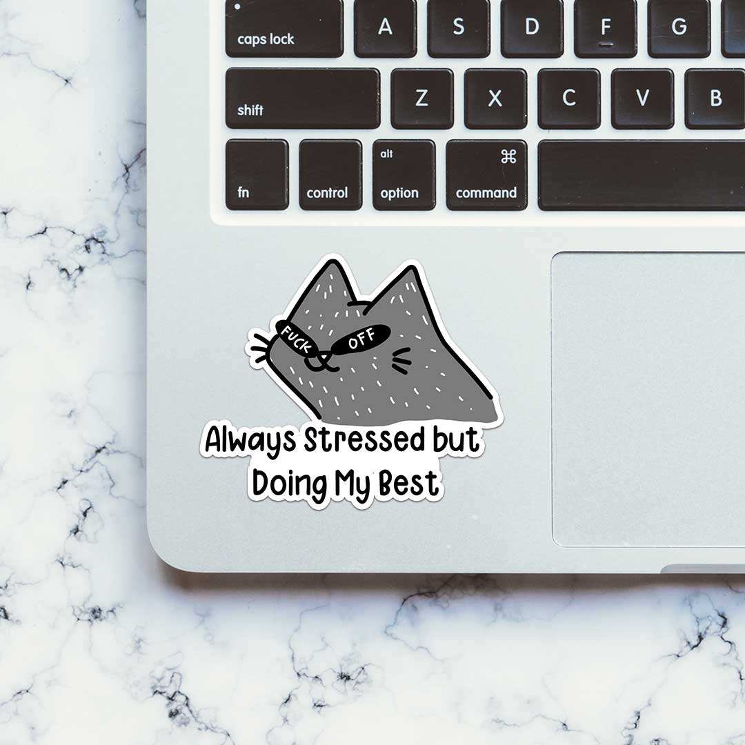 Always Stressed Sticker - Image 5
