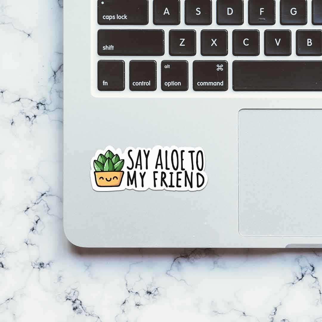 Aloe To My Friends Sticker - Image 4