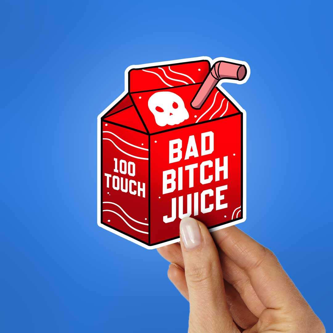 Bad Bitch Juice Sticker - Image 2