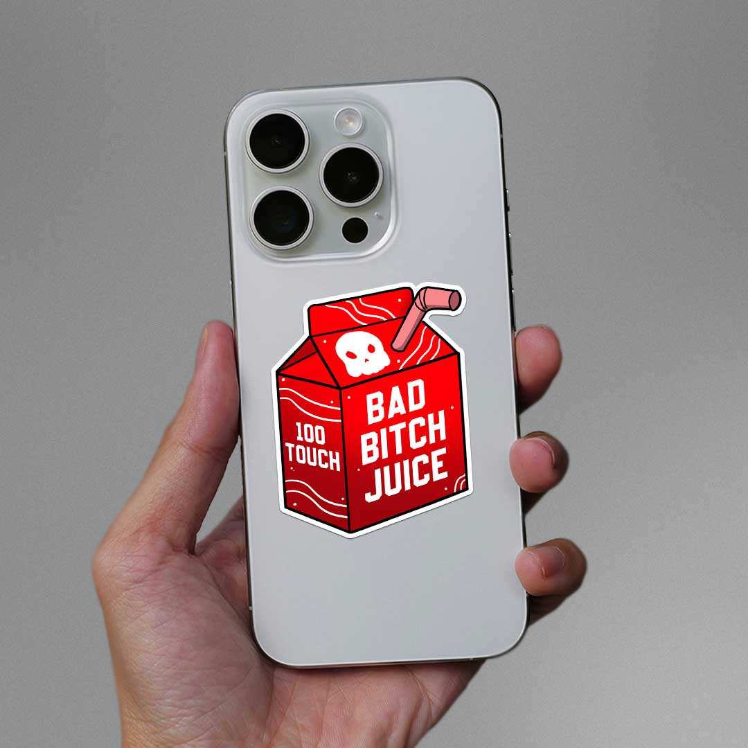 Bad Bitch Juice Sticker - Image 3