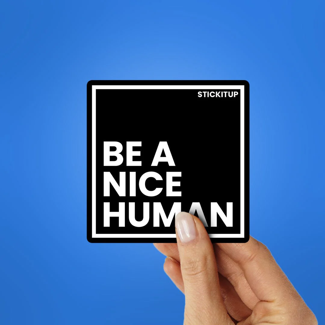 Be Nice Human Sticker - Image 2