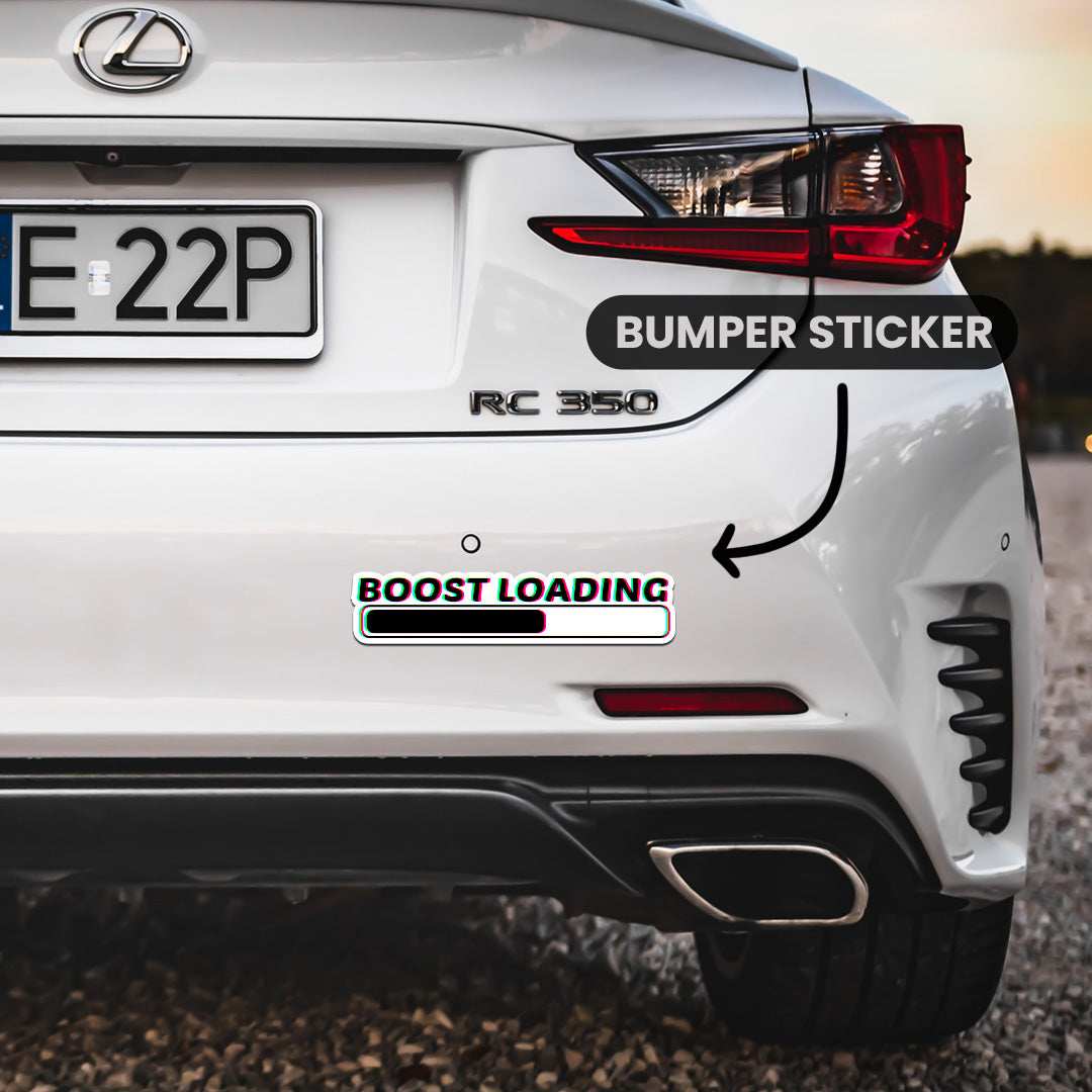 Boost Loading Bumper Sticker - Image 4