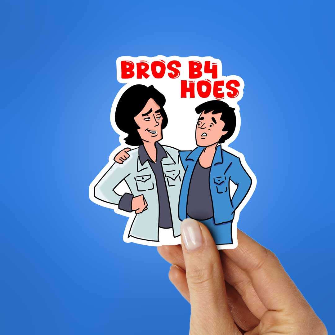 Bros B4 Hoes Sticker - Image 2
