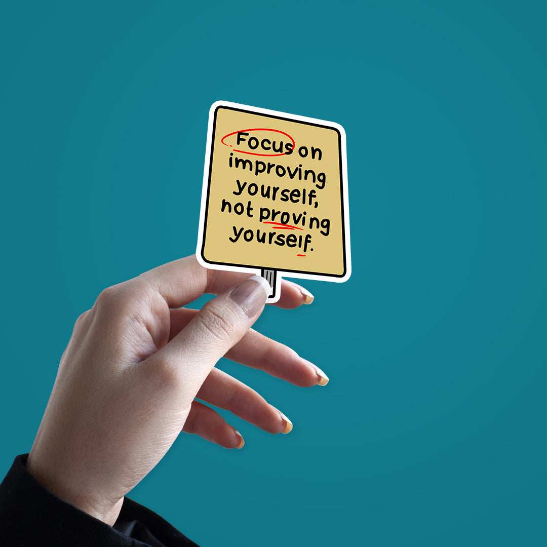 Focus on improving yourself Sticker - Image 2