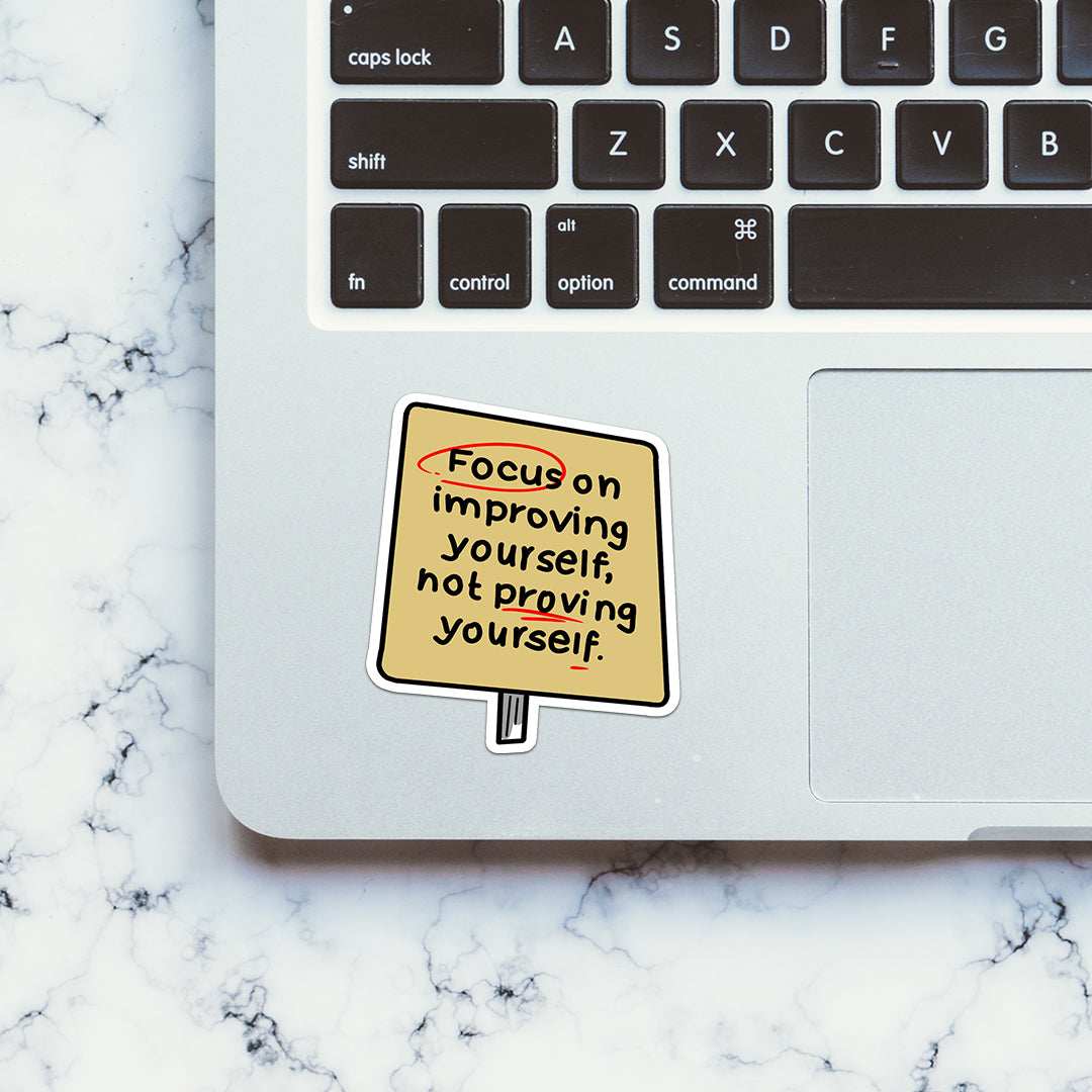 Focus on improving yourself Sticker - Image 4