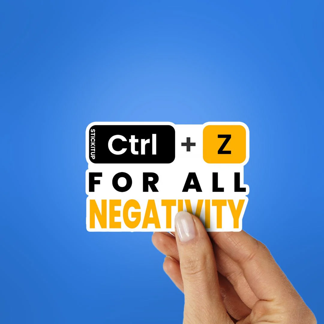 Ctrl Z For All Negativity Sticker - Image 2