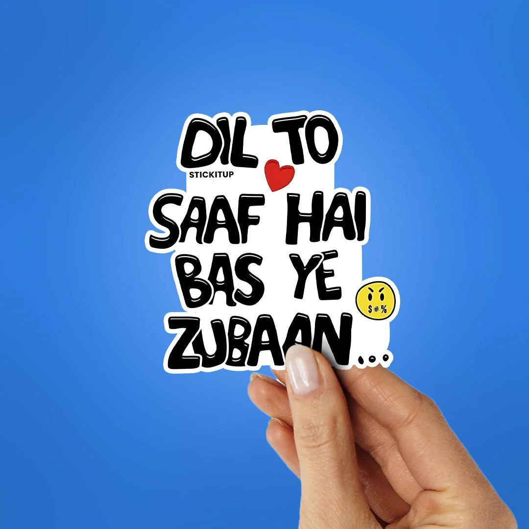 Dil To Saaf Hai Bas Ye Zubaan Sticker - Image 2