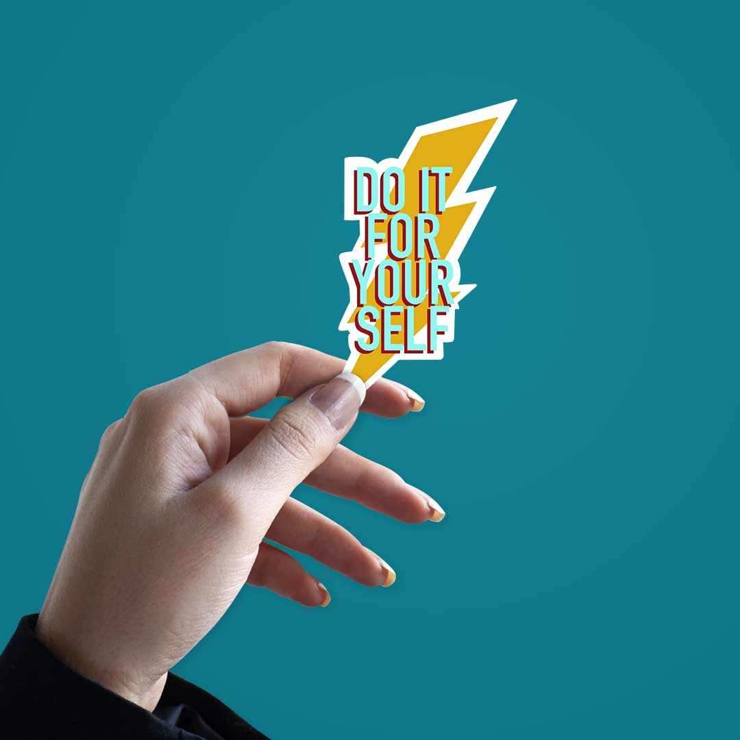 Do It For Yourself Sticker - Image 2
