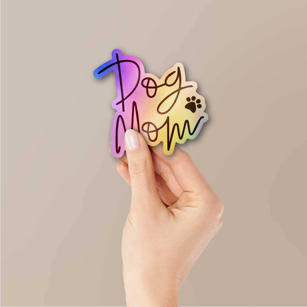Dogs Mom Holographic Sticker - Image 2
