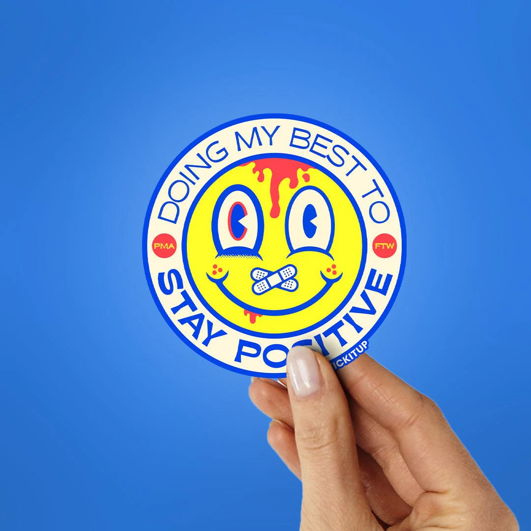 DOING MY BEST TO STAY POSITIVE Sticker - Image 2