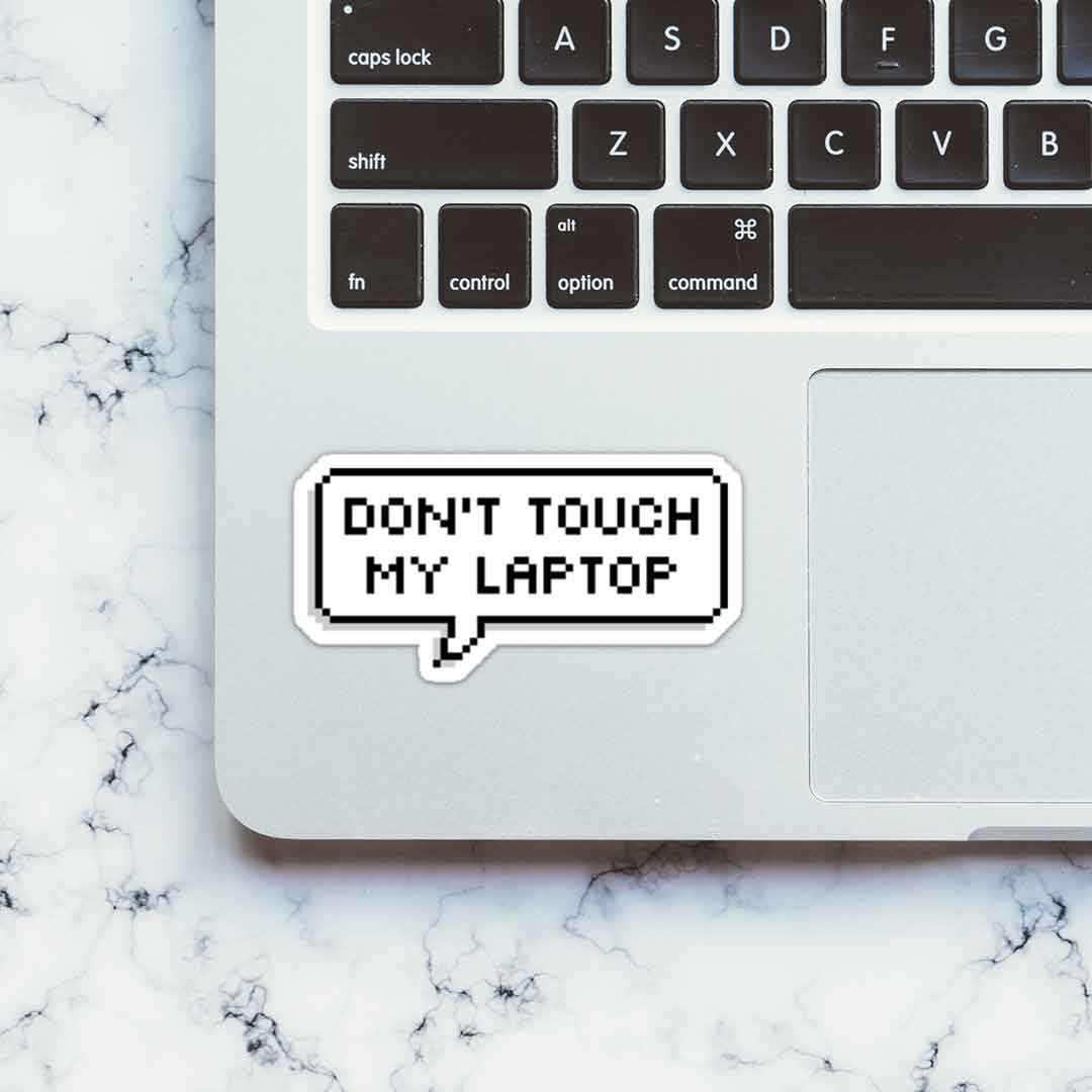 Don't touch my laptop Sticker - Image 4