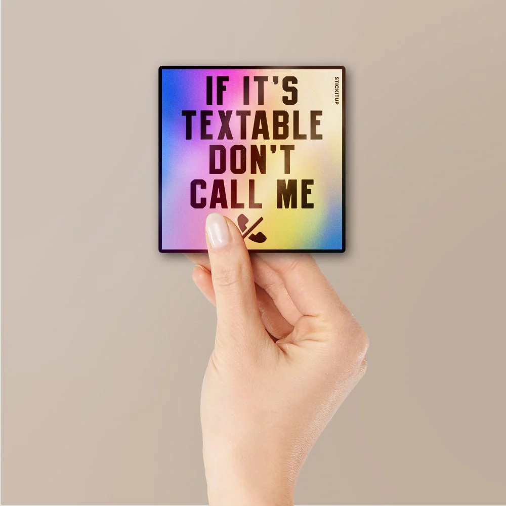Dont Call Me Sticker Holographic Stickers - Image 2