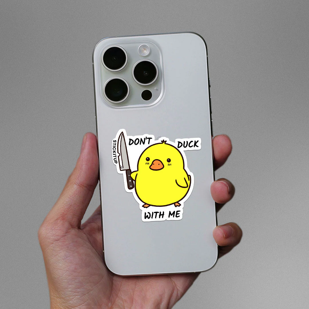 Dont Duck With Me Sticker - Image 3