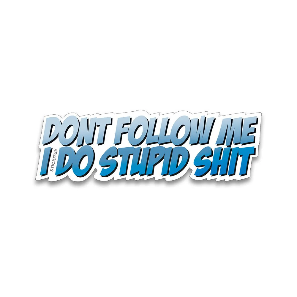 Don't follow me Bumper Sticker - Image 2