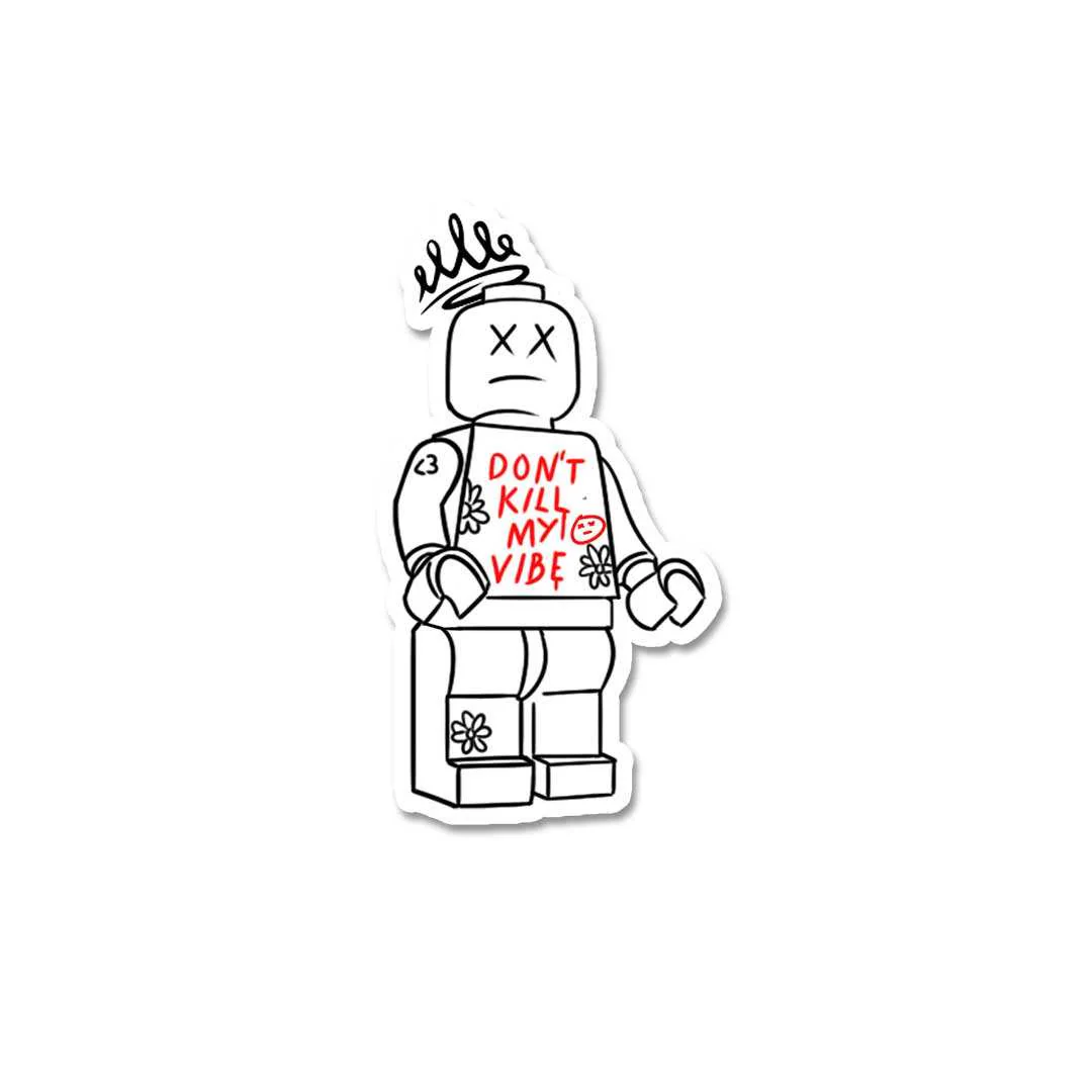 Dont Kill My Vibe Sticker - Image 2