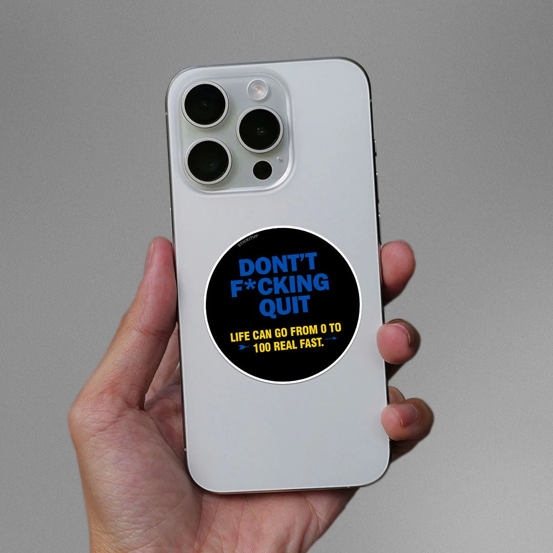 Dont Quit Sticker - Image 3