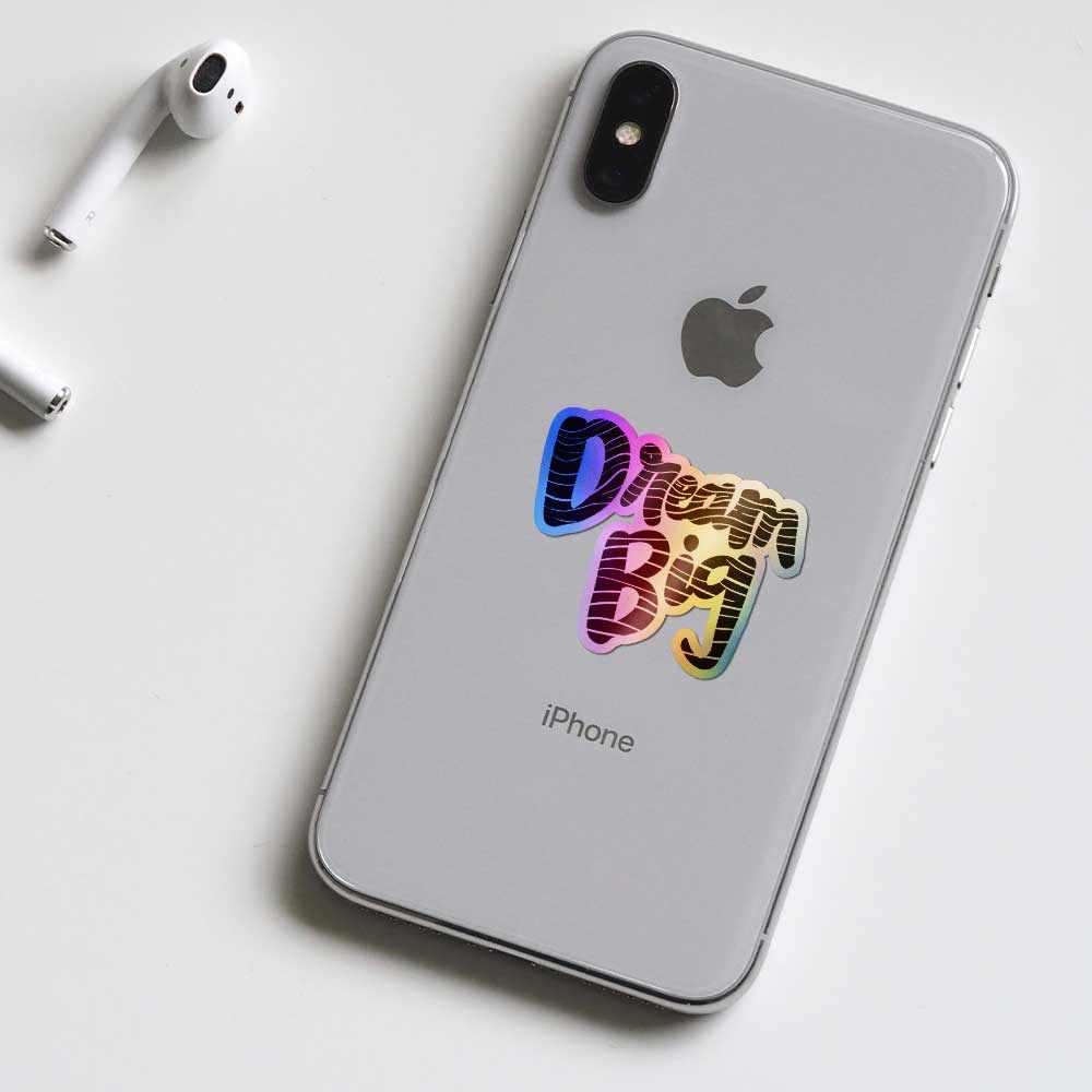 Dream big Holographic Stickers - Image 4