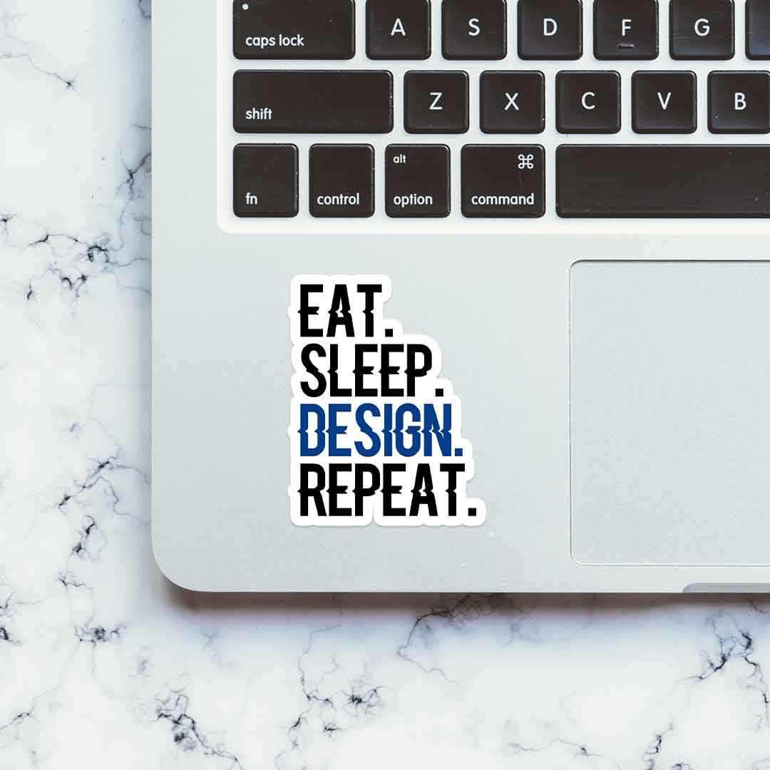 Eat - Sleep - Design - Repeat Sticker - Image 4