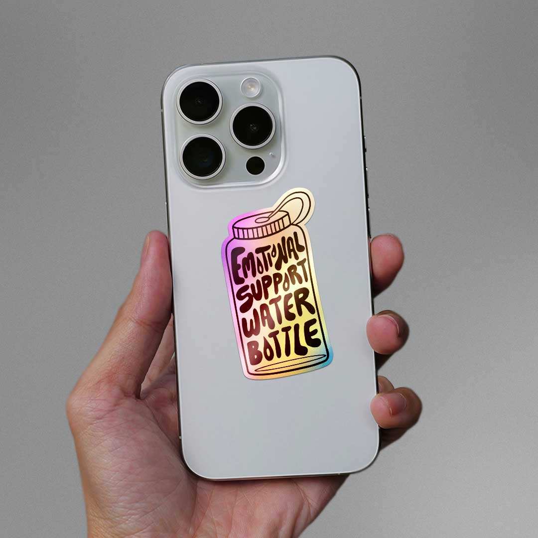Emotional Support Water Bottle Holographic Sticker - Image 4