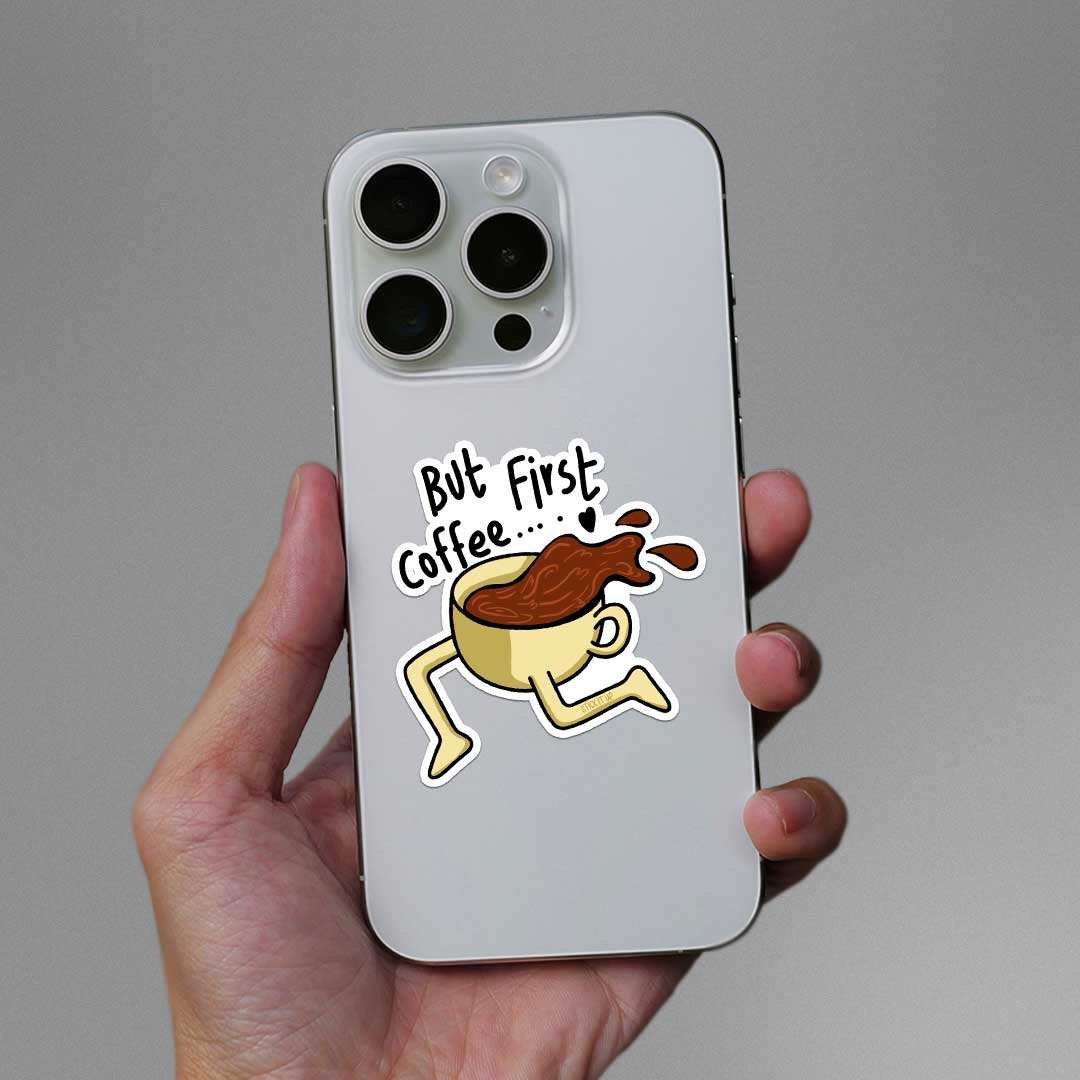First Coffee Sticker - Image 3