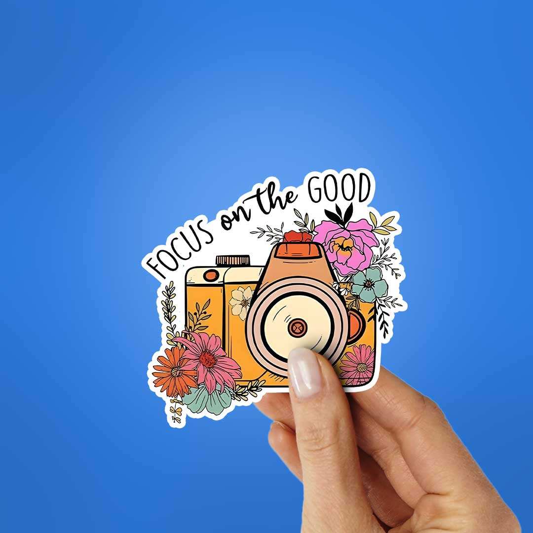 Focuse On The Good Sticker - Image 2