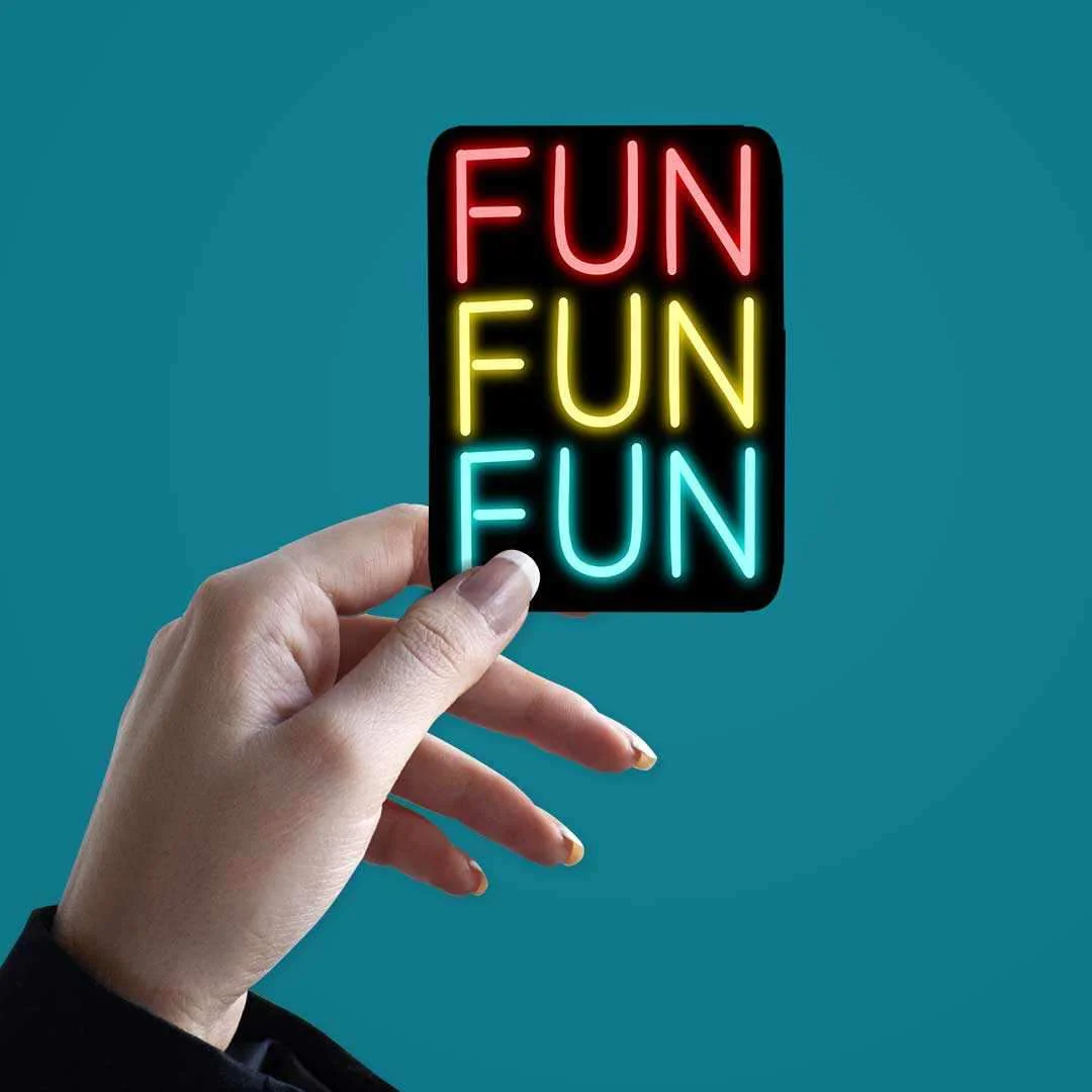 Neon Fun fun fun Sticker - Image 2