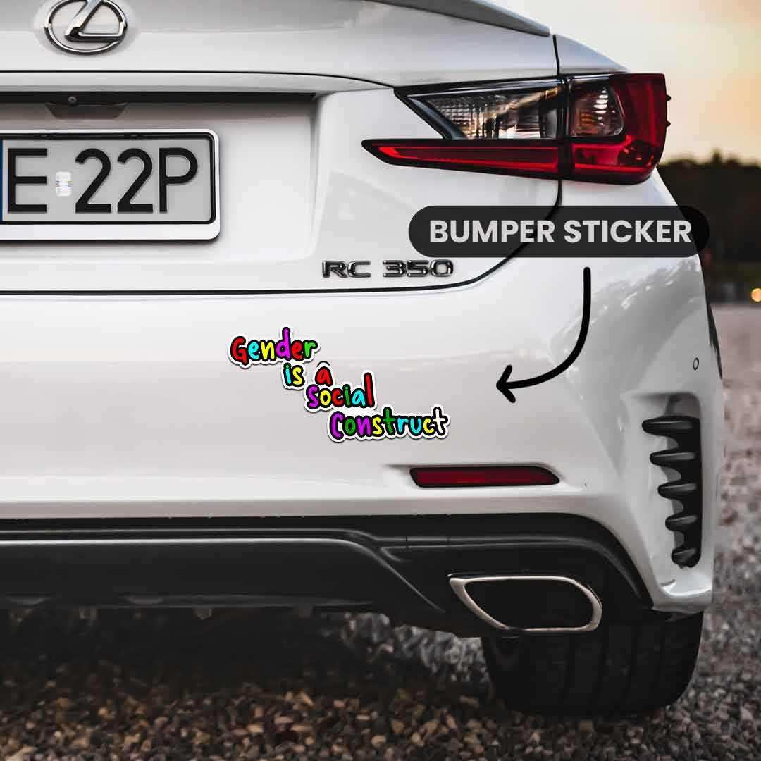 Gender is Social Construct Bumper Sticker - Image 3