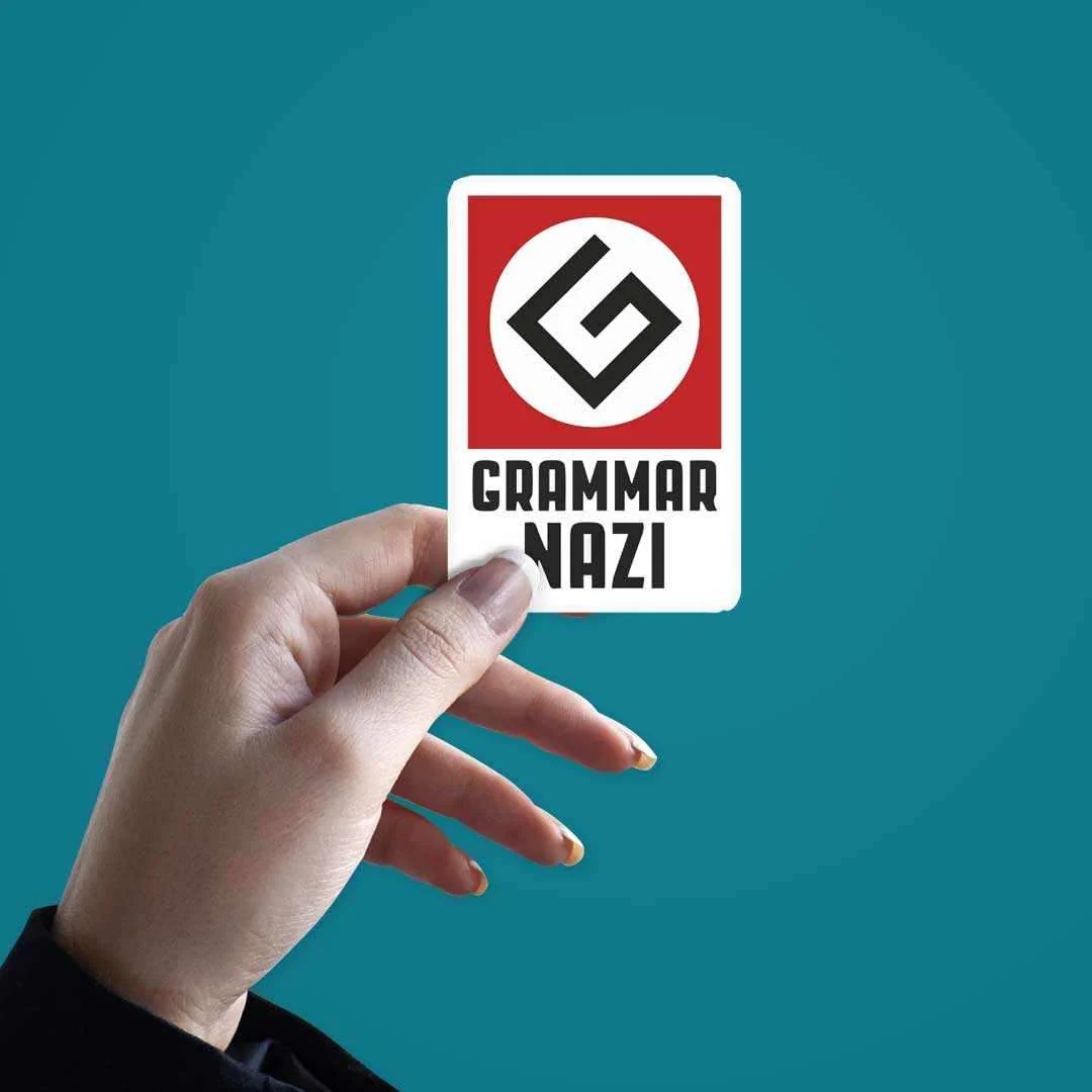 Grammar NAZI Sticker - Image 2
