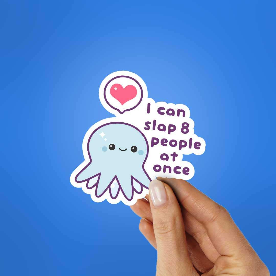 I Can Slap 8 People At Once Sticker - Image 2