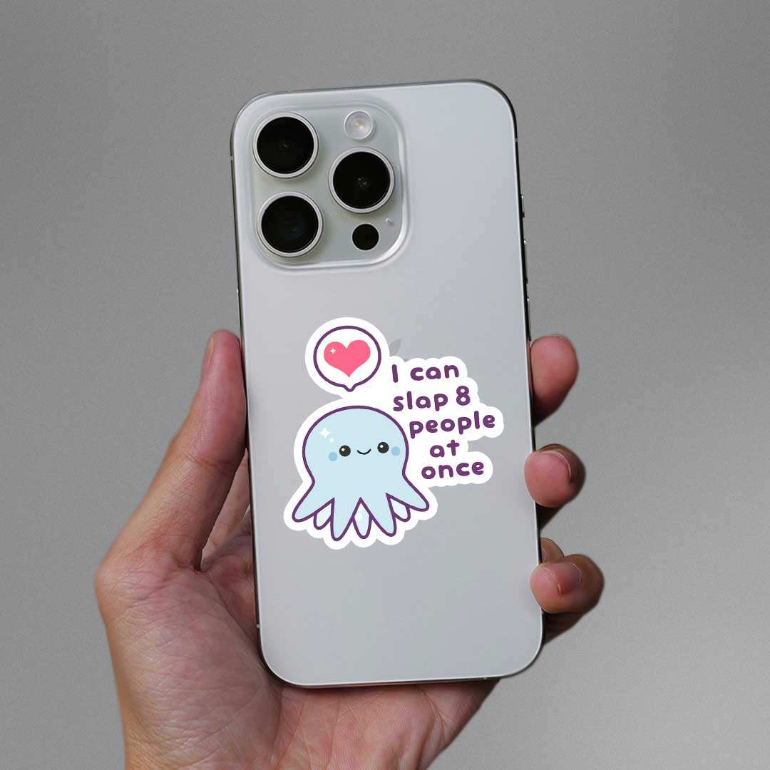 I Can Slap 8 People At Once Sticker - Image 3
