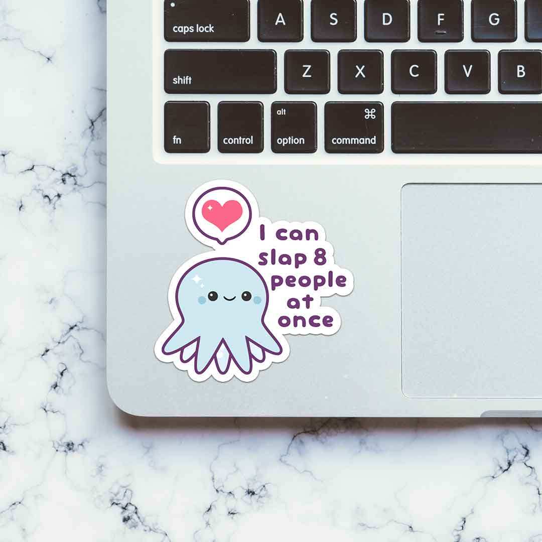 I Can Slap 8 People At Once Sticker - Image 4