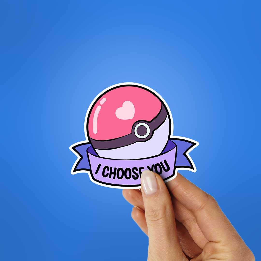 I Choose You Sticker - Image 2