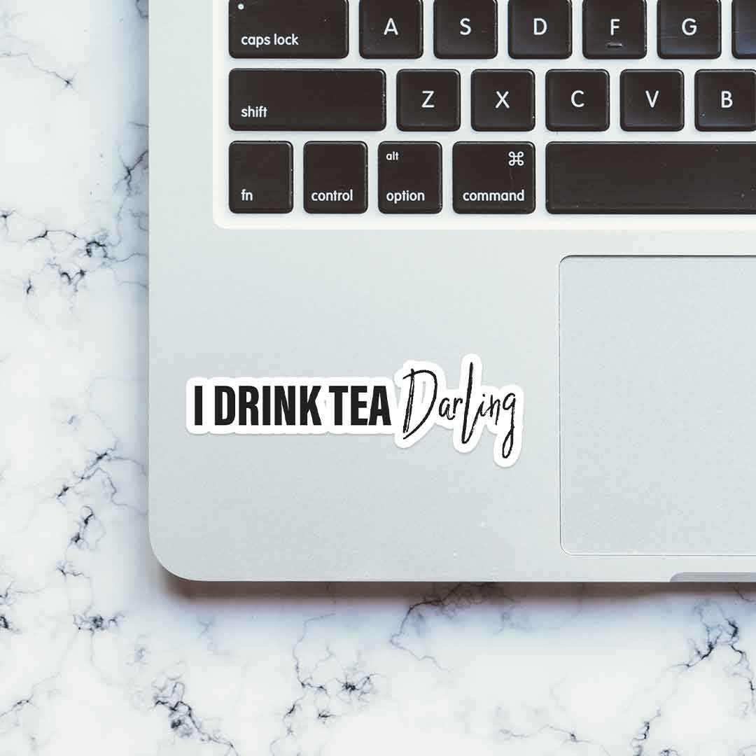 I drink tea, darling Sticker - Image 4