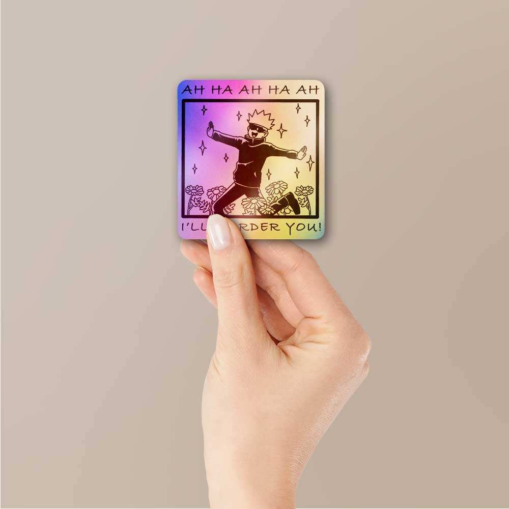 I'll Murder You Holographic Sticker - Image 2