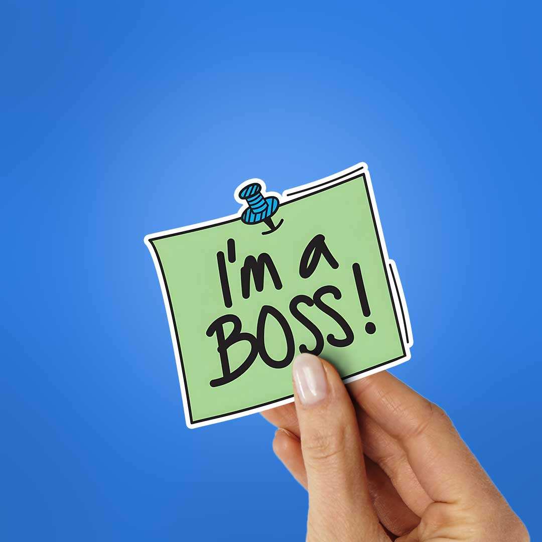 Im A Boss Sticker - Image 2