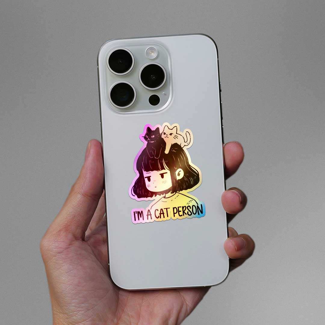 I'm A Cat Person Holographic Sticker - Image 4