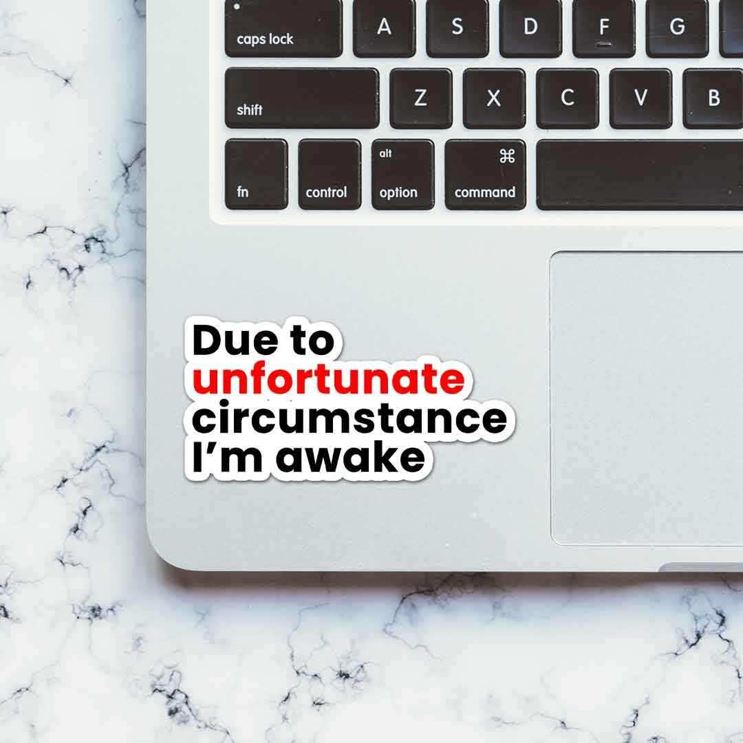 I'm awake Sticker - Image 4