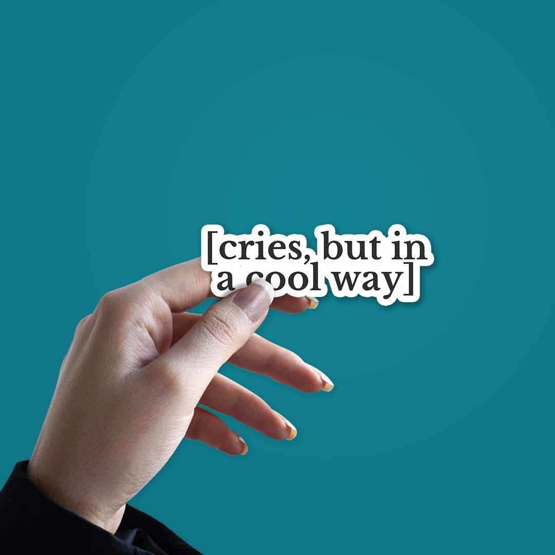 In a cool way Sticker - Image 2