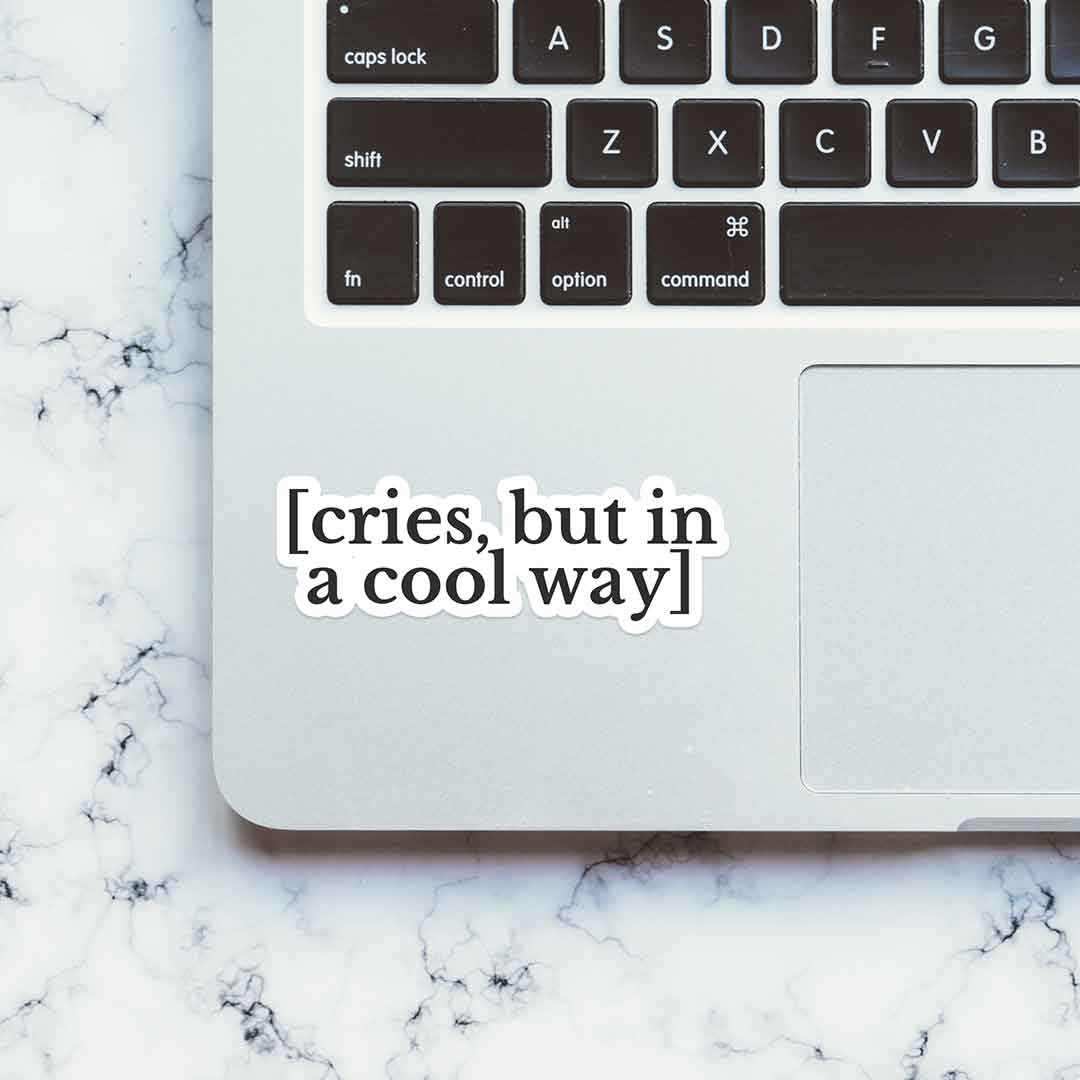 In a cool way Sticker - Image 4
