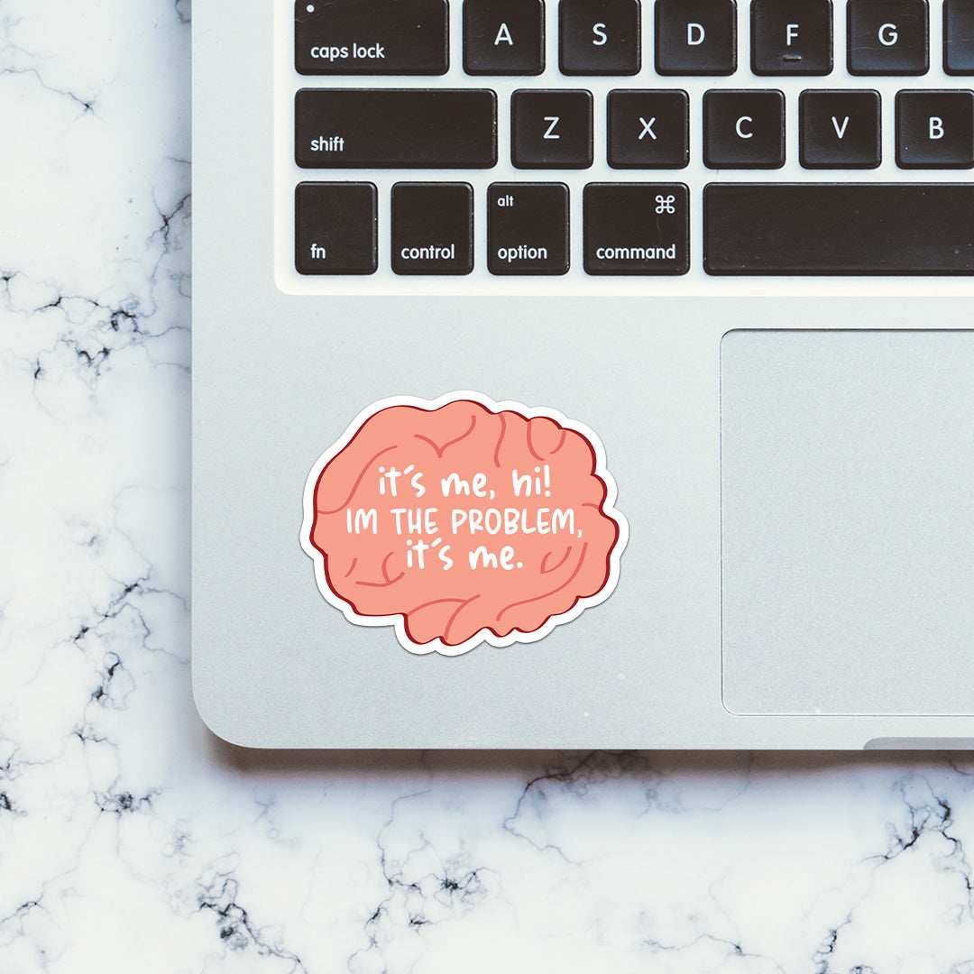 It's me, Hi i'm the Problem Sticker - Image 5