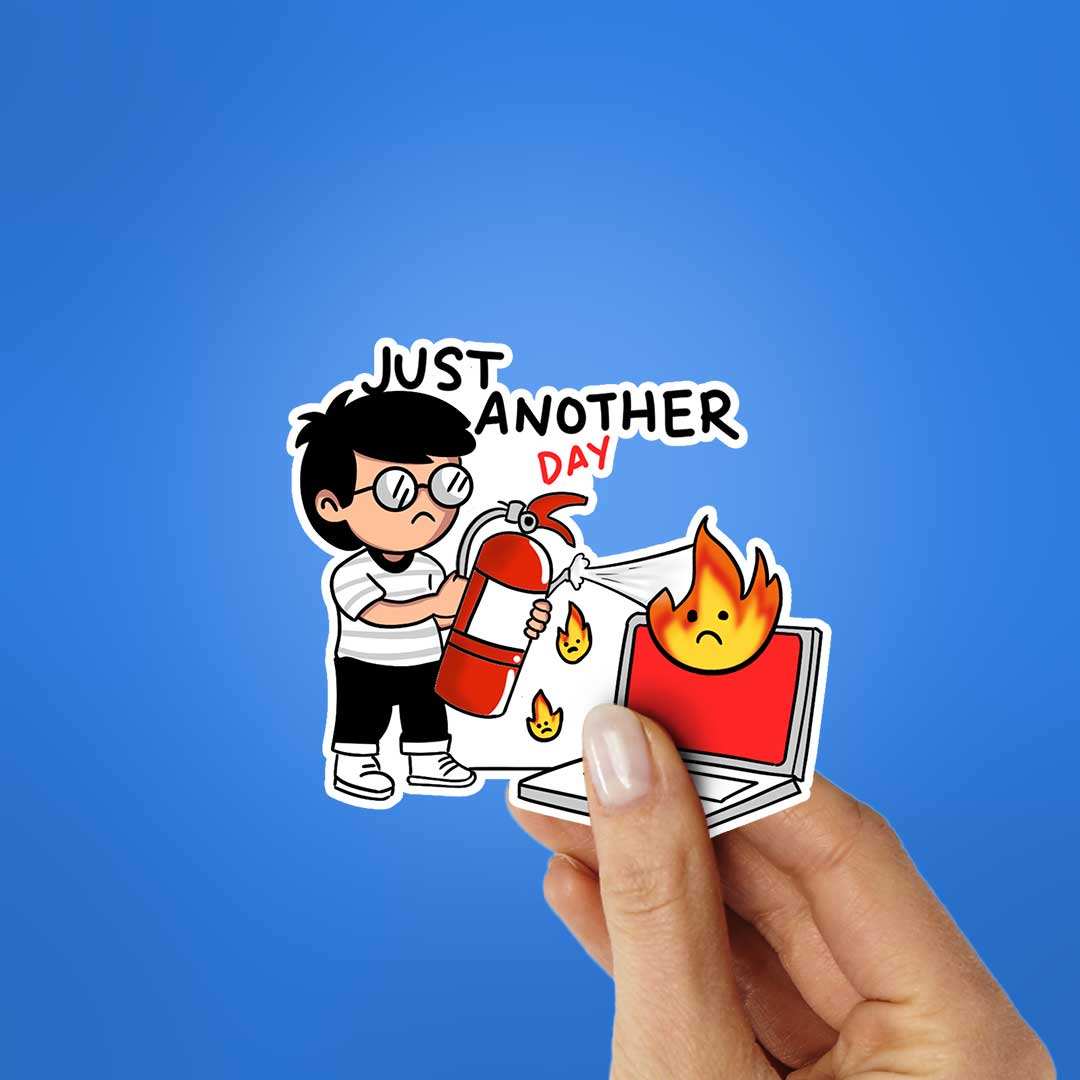 Just Another Day Sticker - Image 2