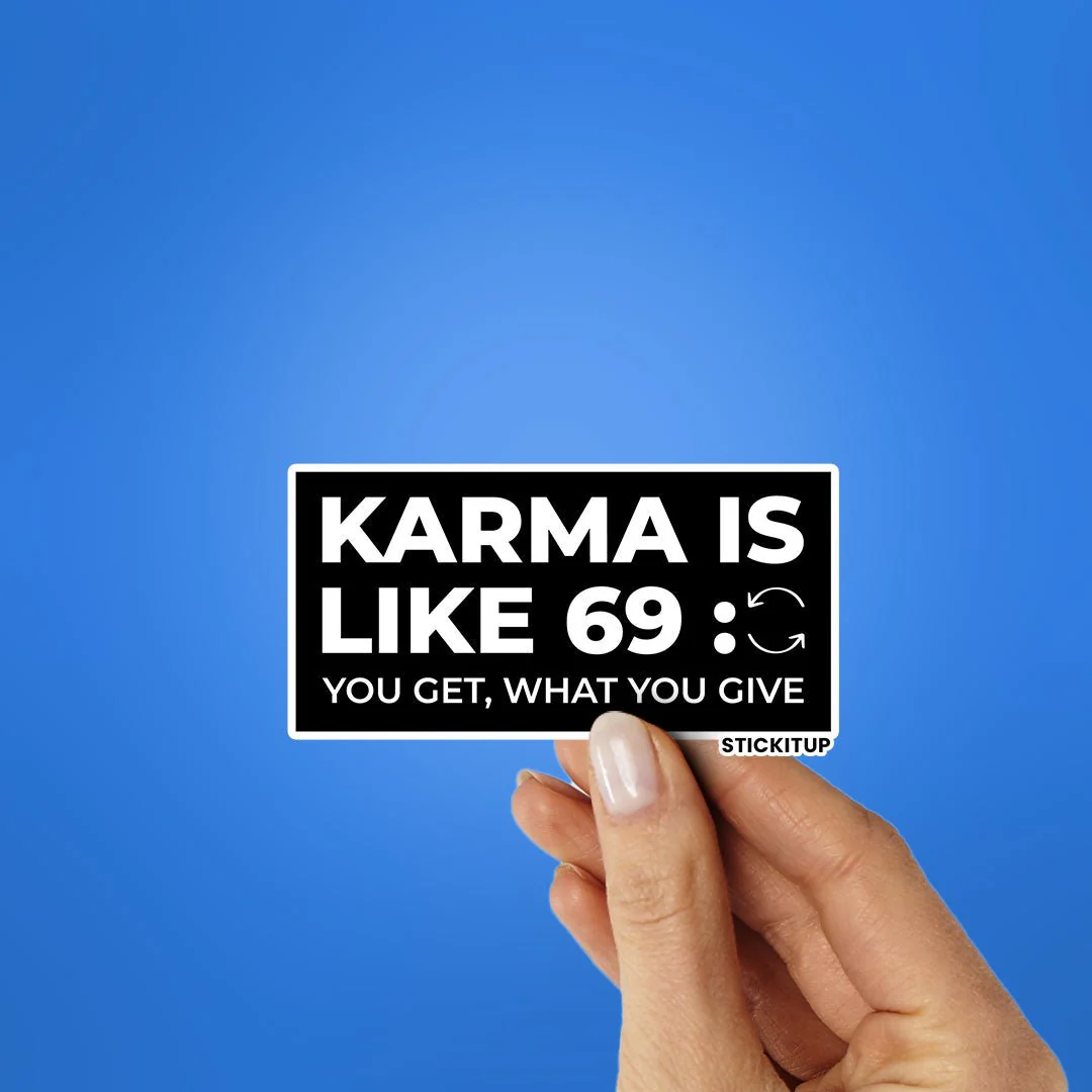KARMA IS LIKE 69 Sticker - Image 2