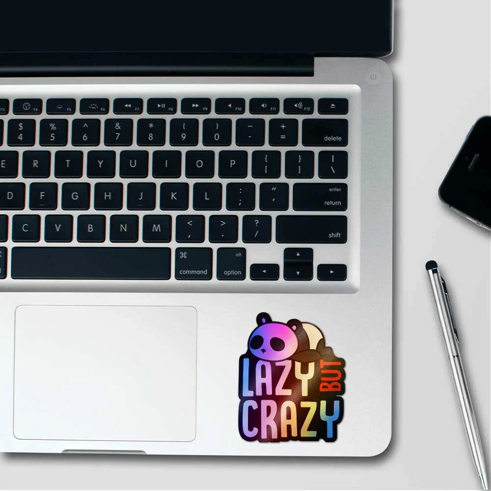 Lazy But Crazy Holographic Sticker - Image 3