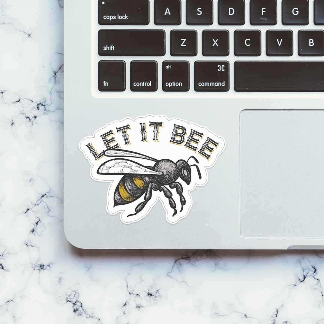 Let it *BEE Sticker - Image 4