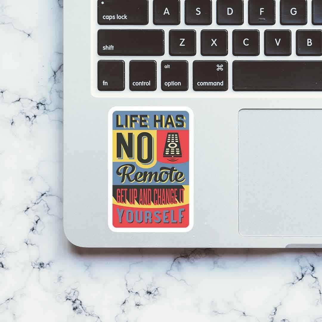 Life has no remote control Sticker - Image 4