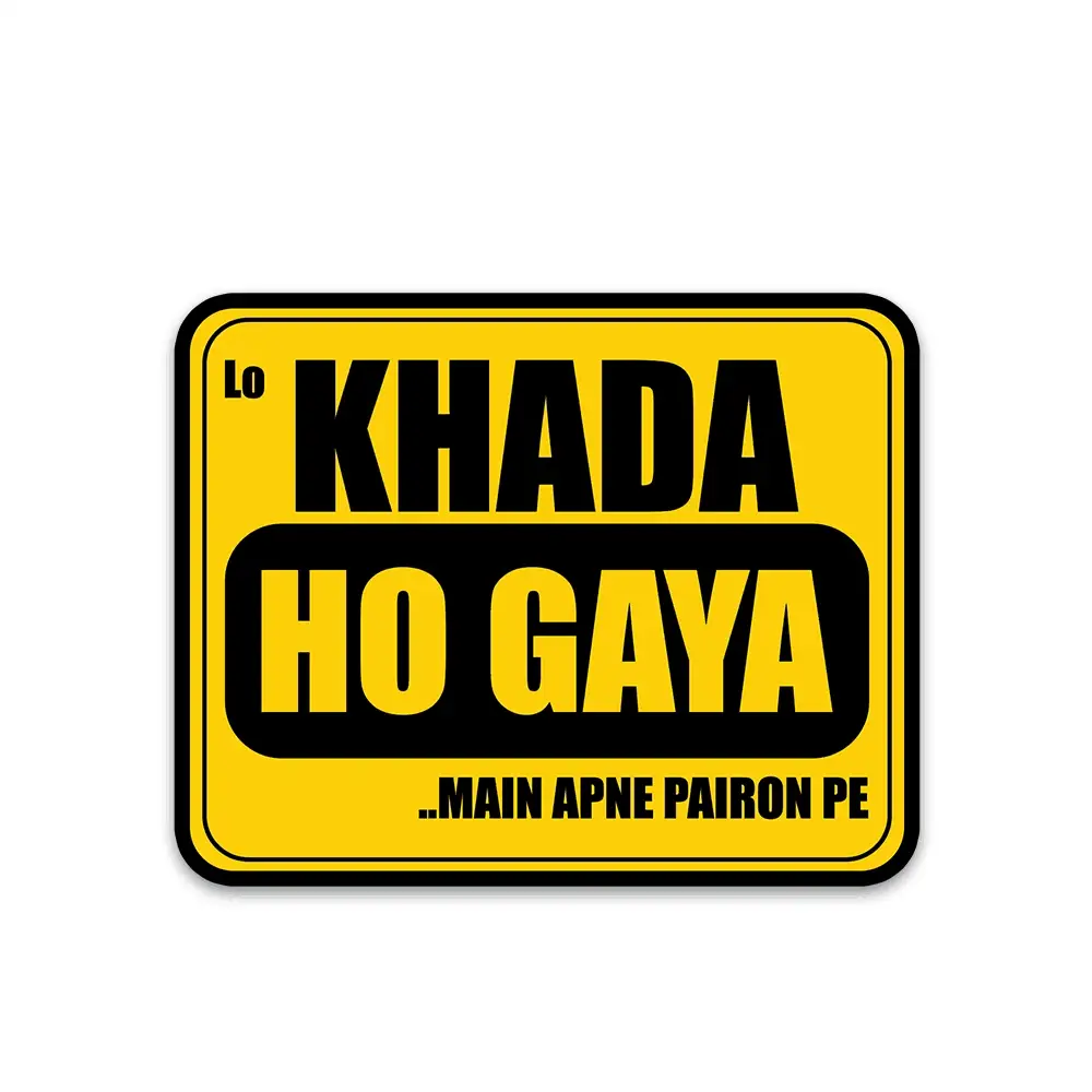 Lo Khada Ho Hogya Bumper Sticker