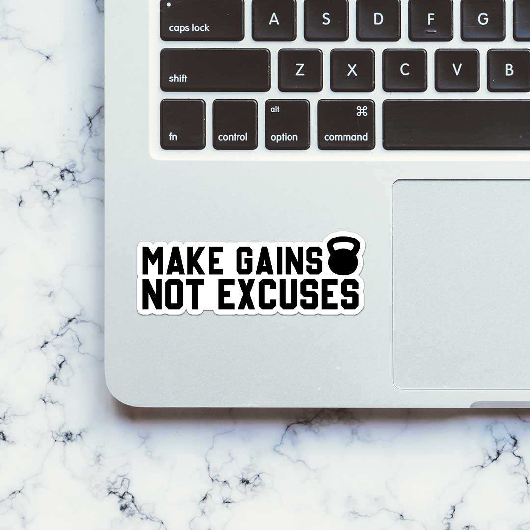 Make Gains Not Excuses Sticker - Image 4