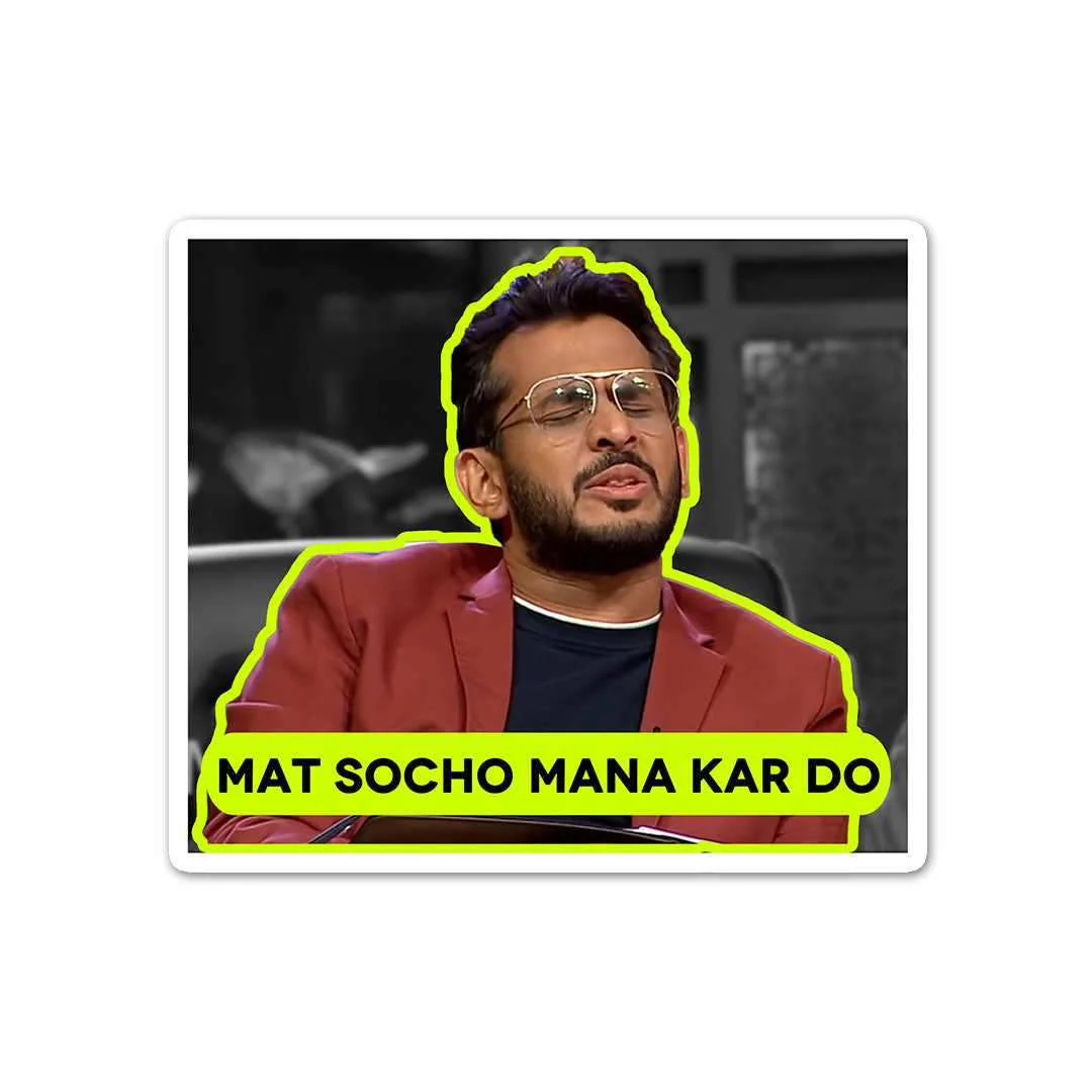 Mat Socho Mana Kar Do Sticker - Image 2