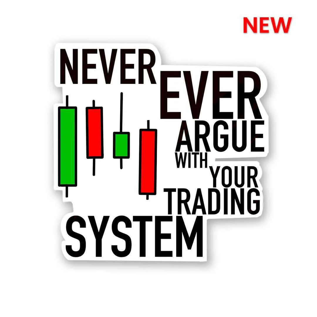 Never Ever Argue Sticker